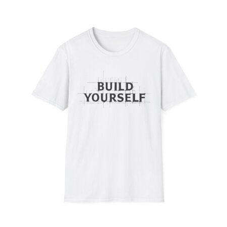 Self-Improvement T-Shirt - Build Yourself Motivation Apparel