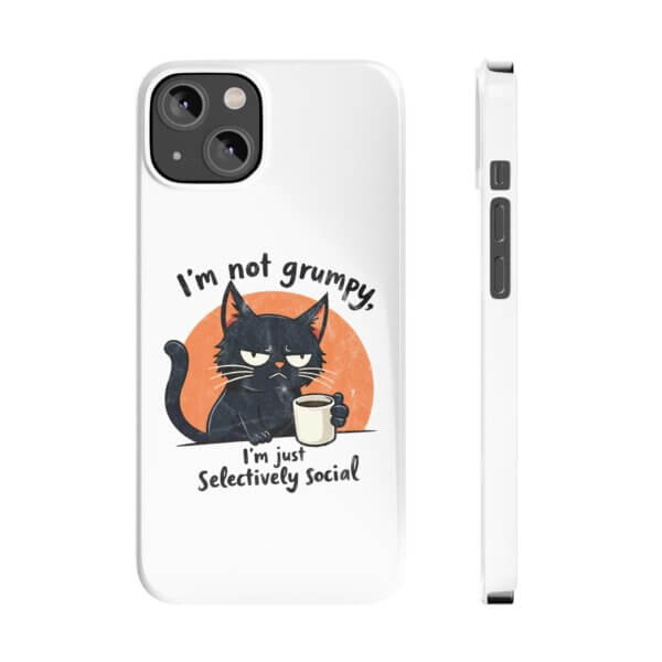 Not Grumpy, Just Selectively Social Slim Phone Case - Image 23