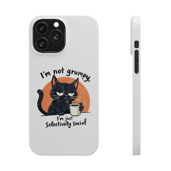 Not Grumpy, Just Selectively Social Slim Phone Case - Image 19