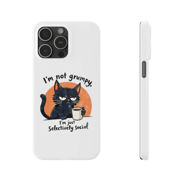 Not Grumpy, Just Selectively Social Slim Phone Case - Image 37