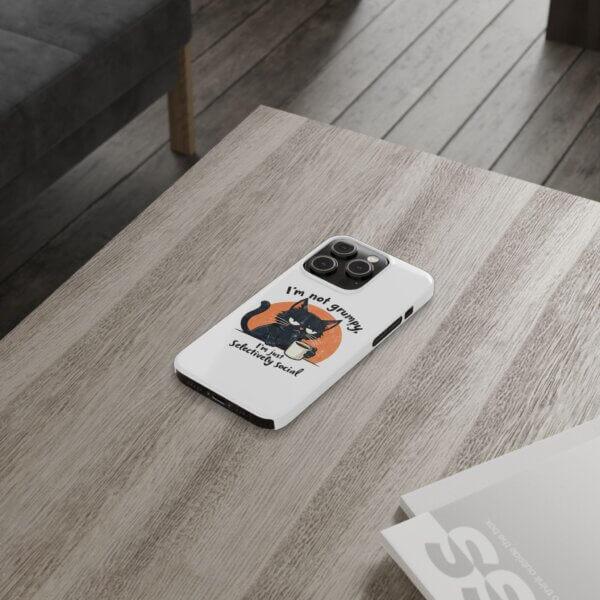 Not Grumpy, Just Selectively Social Slim Phone Case - Image 26