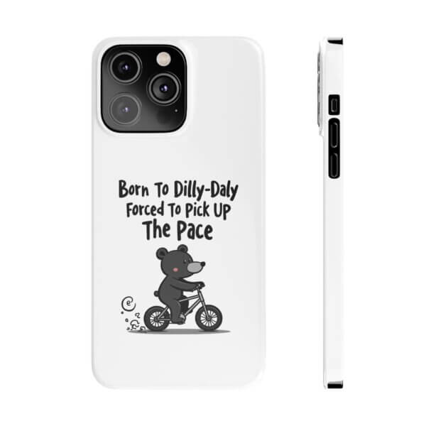 Born To Dilly Dally Slim iPhone Case - Black Bear Riding Bike - Image 11