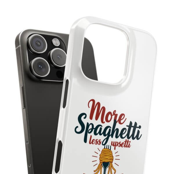 iPhone Slim Case - More Spaghetti Less Uppsetti - Image 18