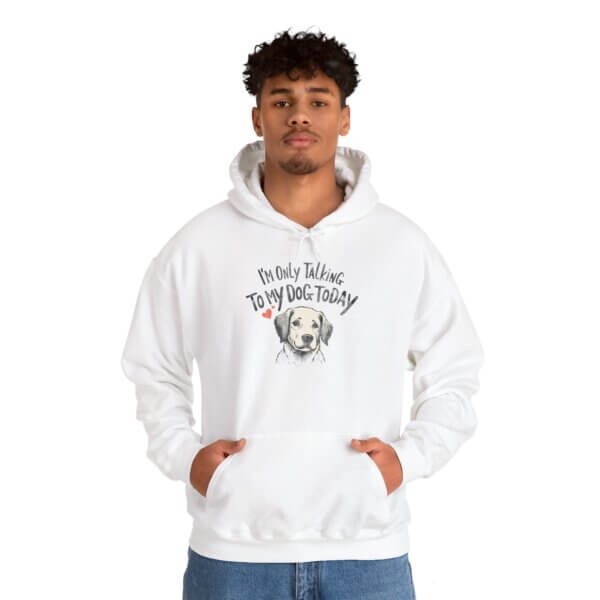 I'm Only Talking To My Dog Today Hoodie - Image 4