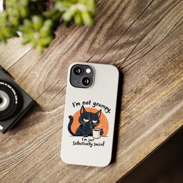 Not Grumpy, Just Selectively Social Slim Phone Case - Image 14