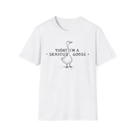 Serious Goose T-Shirt