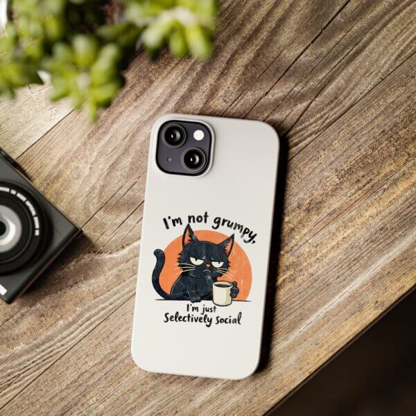 Not Grumpy, Just Selectively Social Slim Phone Case - Image 10