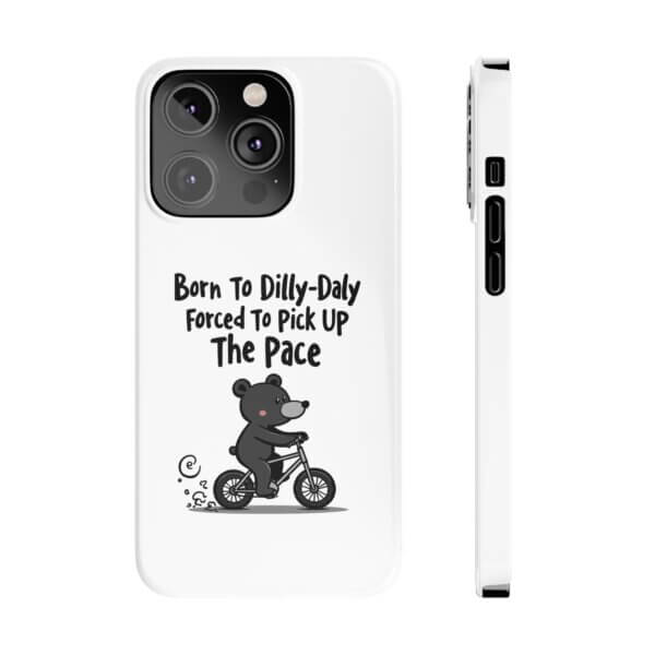 Born To Dilly Dally Slim iPhone Case - Black Bear Riding Bike - Image 10