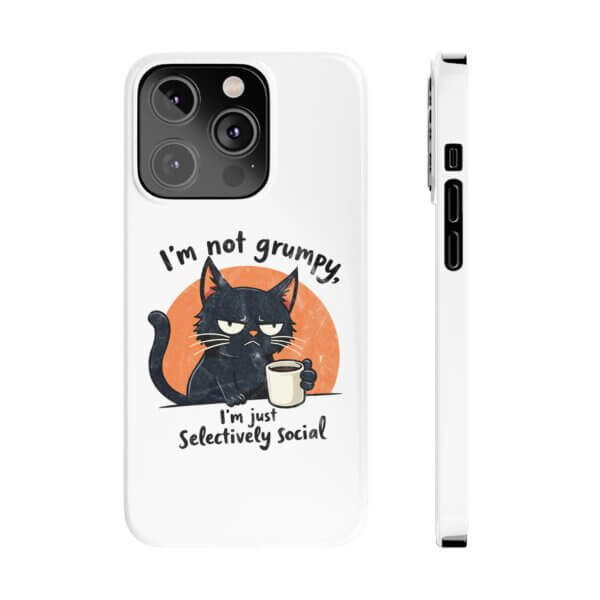 Not Grumpy, Just Selectively Social Slim Phone Case - Image 25