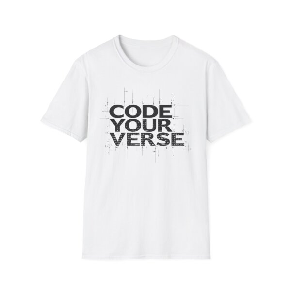 Tech Lover Code Your Verse T-Shirt