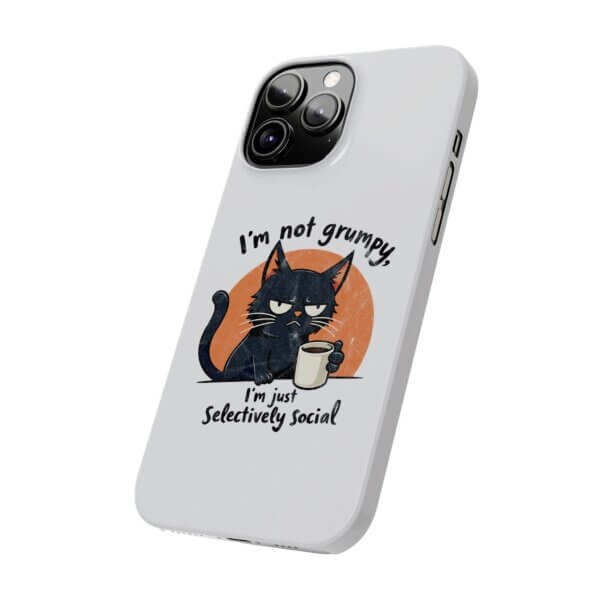 Not Grumpy, Just Selectively Social Slim Phone Case - Image 21