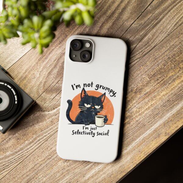 Not Grumpy, Just Selectively Social Slim Phone Case - Image 33