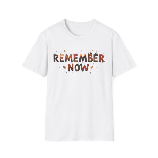 Remember Now T-Shirt