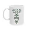 Affectionate Plant Mug - Water Me & Love Me